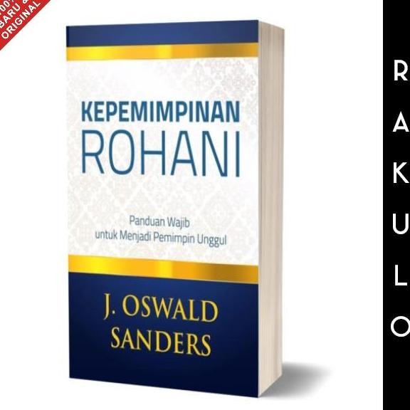 Buku Kepemimpinan Rohani - J Oswald Sanders murah