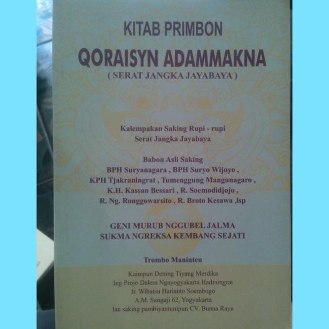 

Produk Baru!! Qoraisyin Adammakna (Serat Jangka Jayabaya)