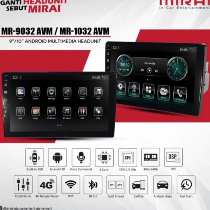 // Headunit Android 9 Inch Mirai Mr-9032 Avm Ram 4/64+ Kamera 360 Mirai //