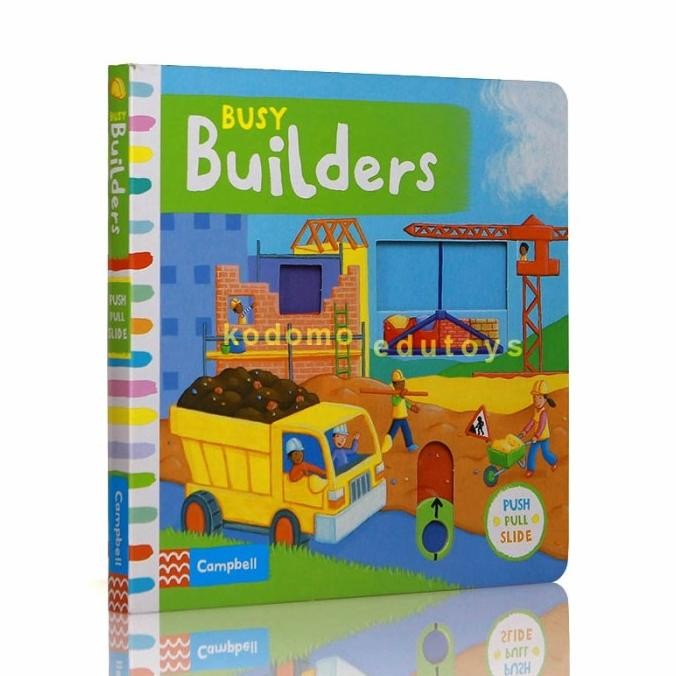 Busy Builders (Push-Pull-Slide Board Book) ALUM