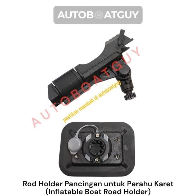 #####] Rod Holder Pancingan untuk Perahu Karet ( Inflatable Boat Rod Holder )