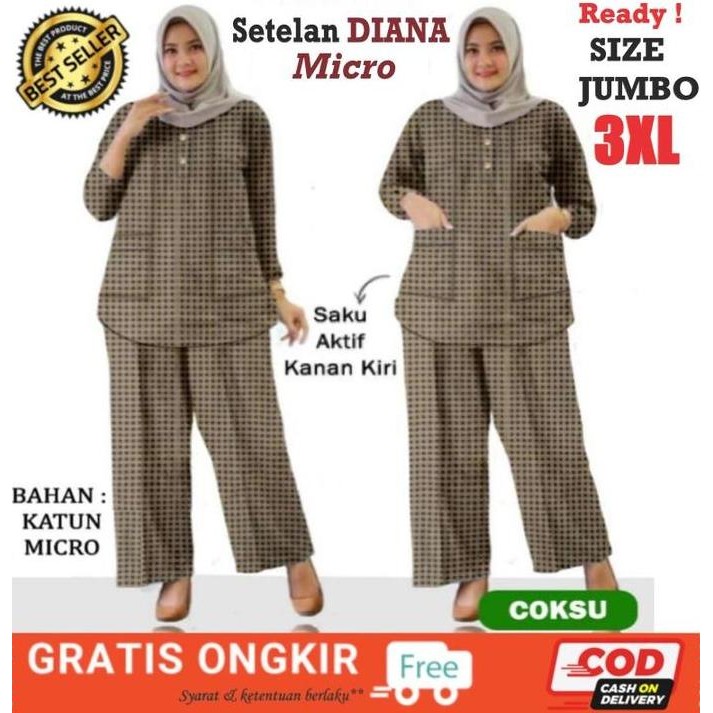 SETELAN DIANA MICRO BIG SIZE JUMBO | Pakaian muslim Gamis Baju dan Celana Wanita Terbaru, Terkini da
