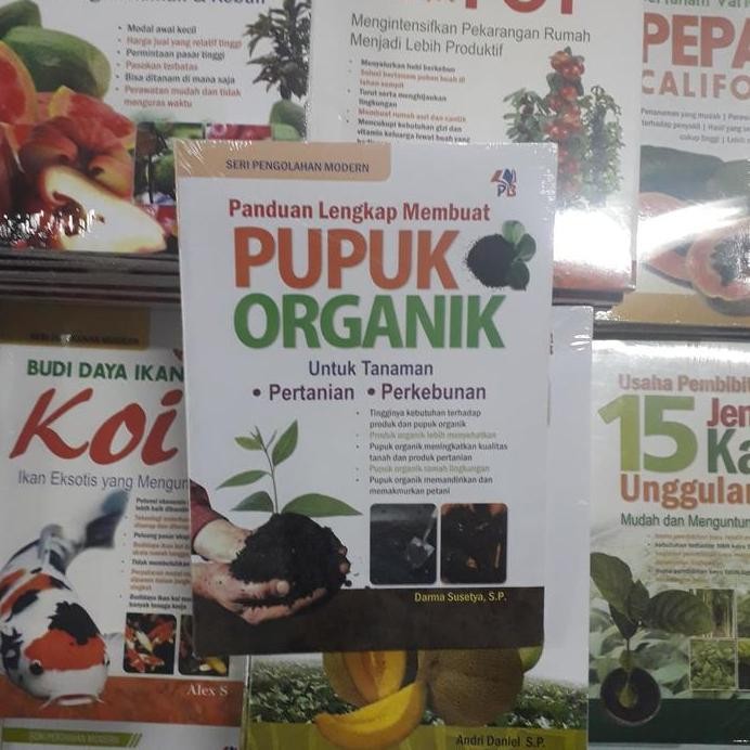

Terlaris Buku Panduan Lengkap Membuat Pupuk Organik Untuk Tanaman - Darma