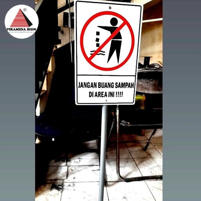 

Sign Rambu Dilarang buang sampah
