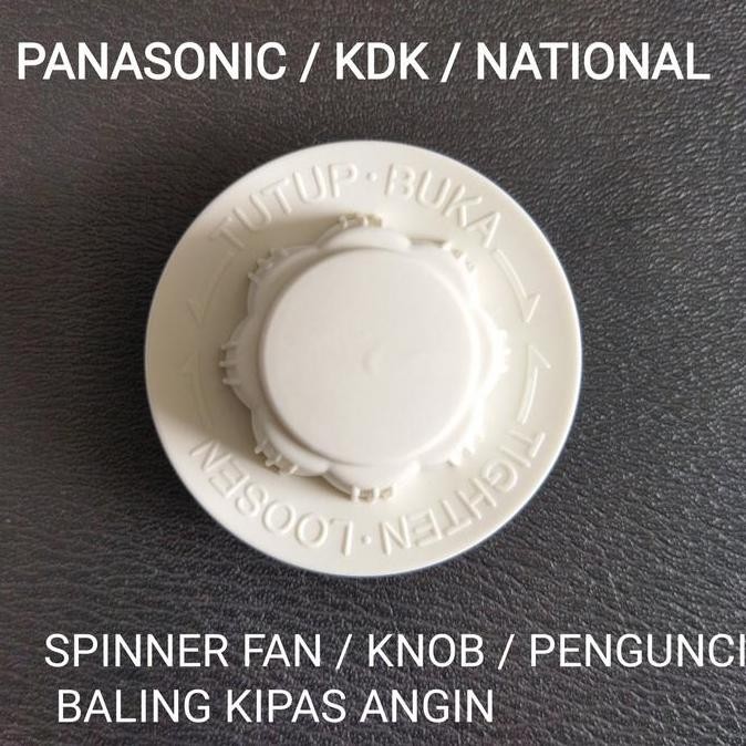 hanya disini] KNOB PENGUNCI BALING SPINNER KIPAS ANGIN FAN PANASONIC KDK NATIONAL