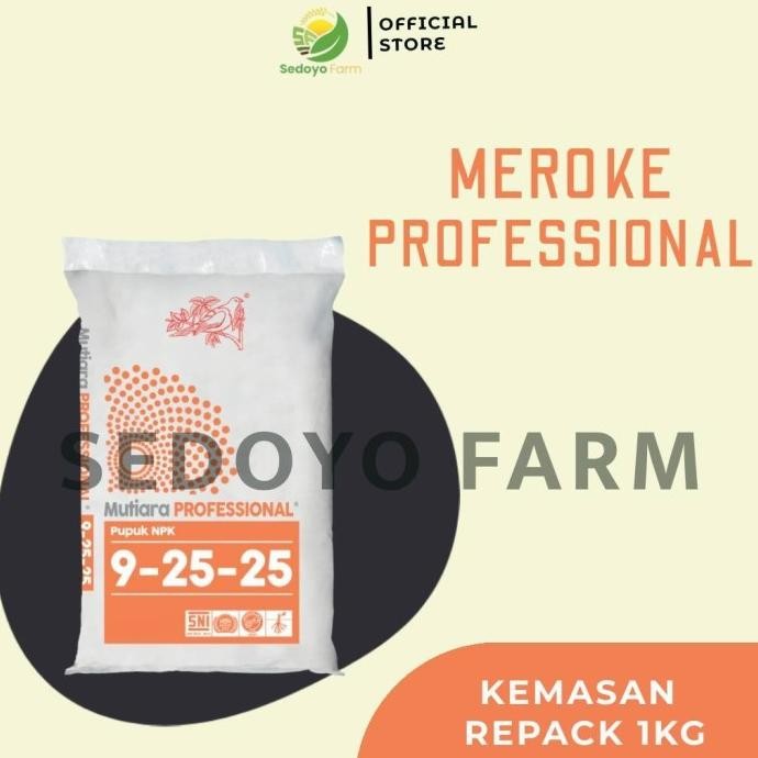 

Terlaris 4Ds! Pupuk Npk Mutiara Professional 9 25 25 Meroke Kemasan Repack 1Kg