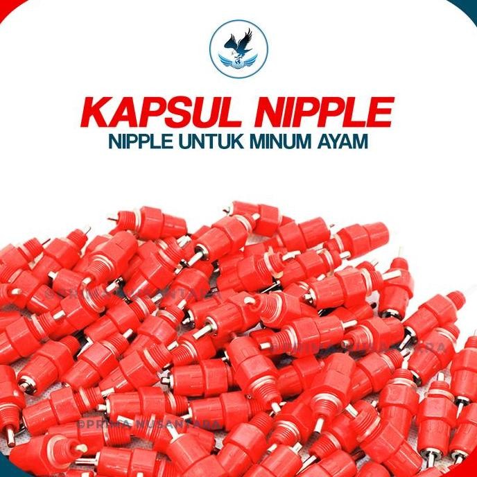 ```````] KAPSUL NIPPLE AYAM NIPEL NEPEL UNTUK MINUM AYAM