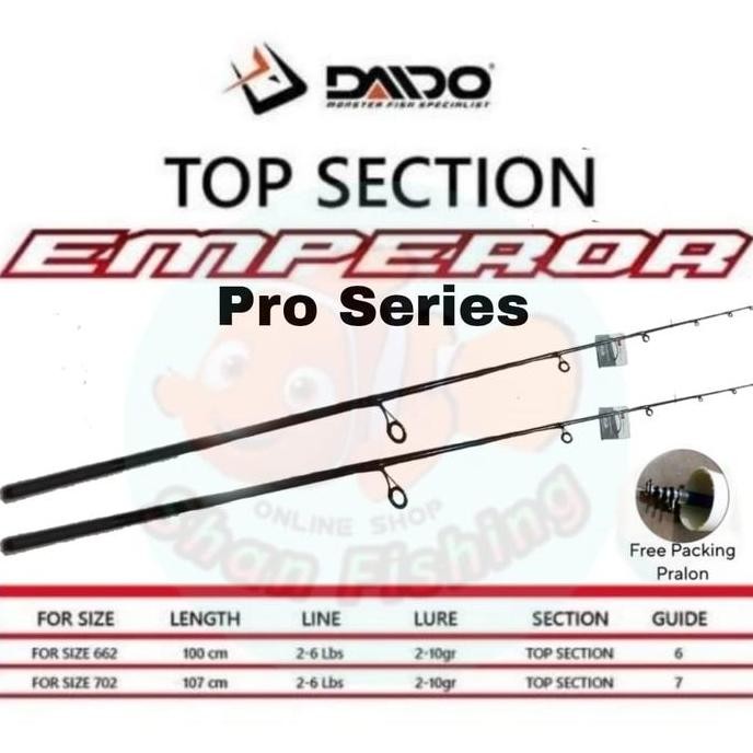 // Ujung joran / Top Section Daido Emperor Pro Series (Original Part) //