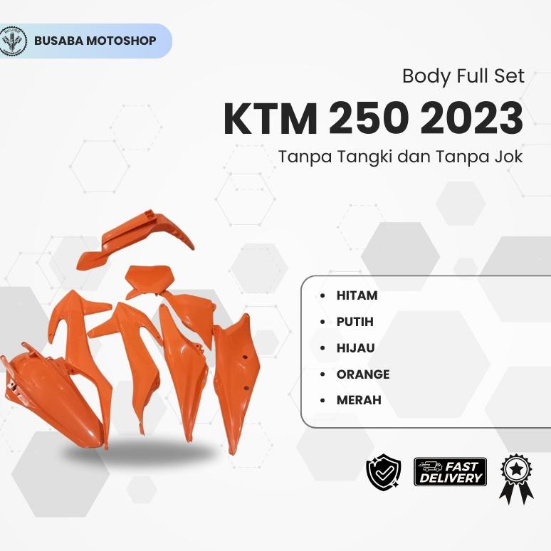 Body Full Set KTM 250 2023 Tanpa Tangki dan Tanpa Jok