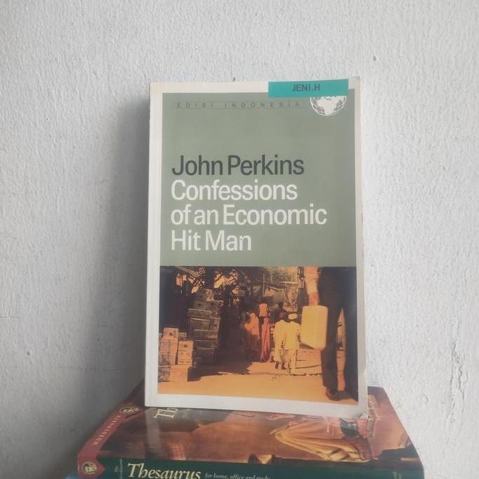 John Perkins : Confessions Of An Economic Hit Man