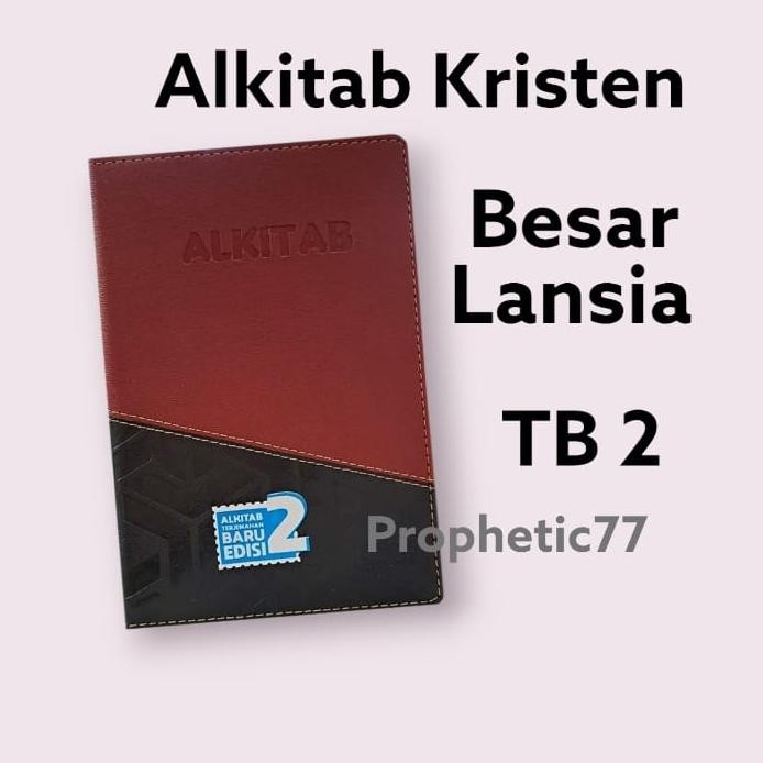 FUZ-611 fbx-4 Alkitab Manula Lansia Kristen LAI Ukuran Huruf Super Besar Terjemahan Baru 2 Neuro Sam