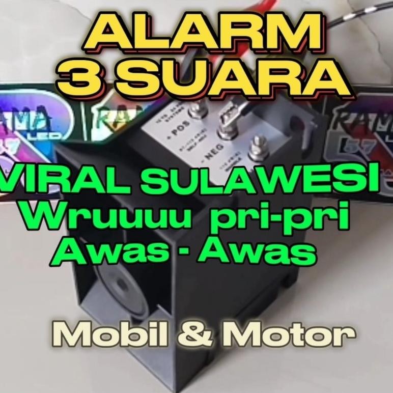ALARM 3 SUARA (MUNDUR+REM)