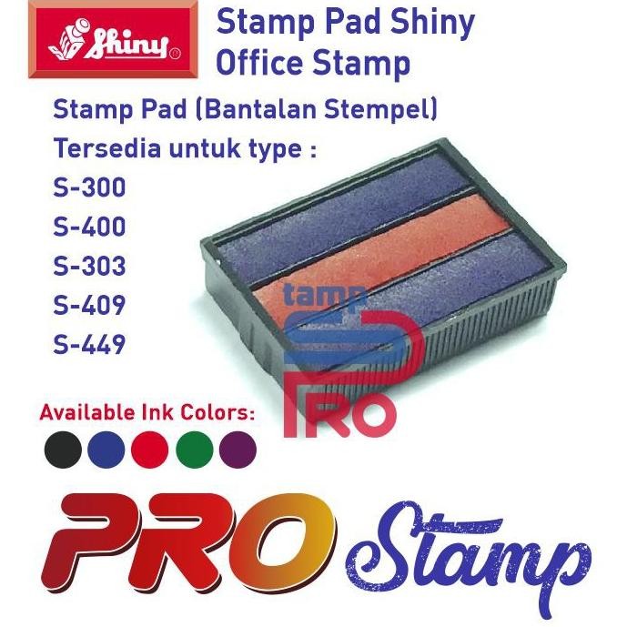 

Replacement Ink Pad Shiny / S-303, S-300, S-400, S-409, S-449 (TANPA WARNA)