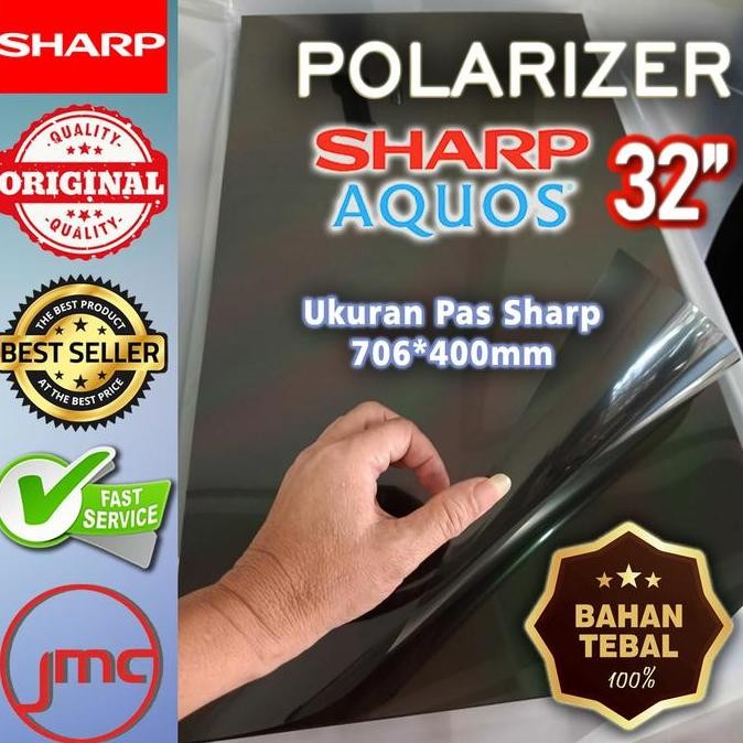 new  Polarizer Sharp AQUOS 32inch bagian luar polarizer sharp 32 inch
