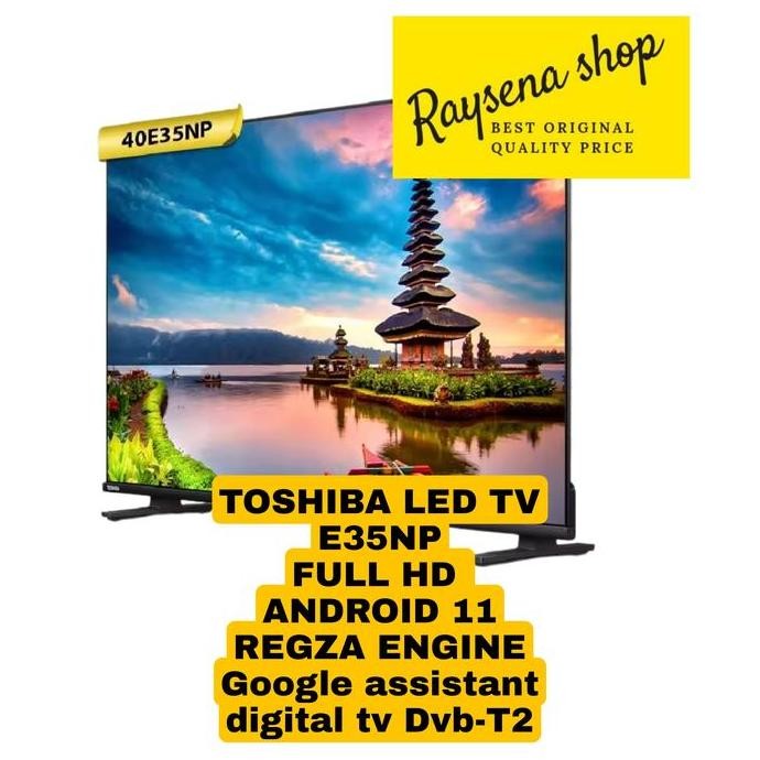 new  TOSHIBA 40E35NP / 40E35 FULL HD ANDROID TV 40 inch