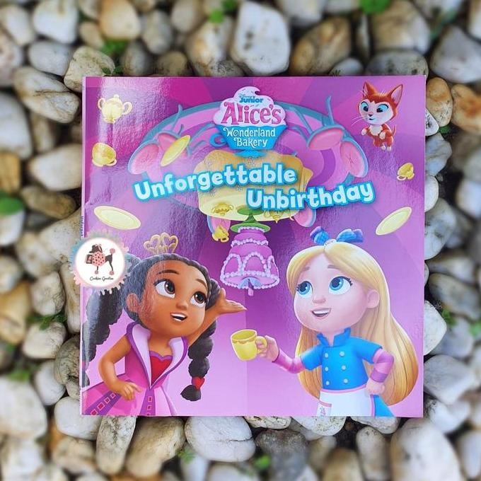 Disney Junior Alice in Wonderland Bakery Unforgettable Unbirthday Book