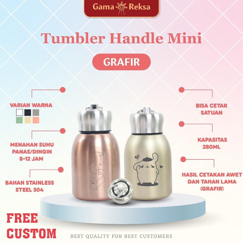Tumbler Custom Handle Mini Vacuum 280ml Laser Grafir Souvenir Promosi