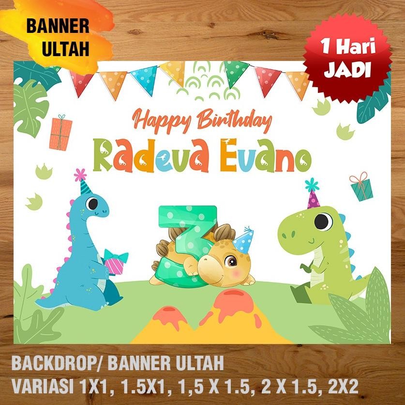 DINOSAURUS Banner/ Backdrop/ Spanduk Ulang TAHUN UL-TAH