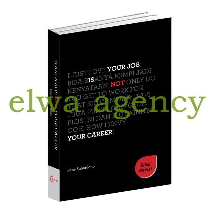 YOUR JOB IS NOT YOUR CAREER EDISI REVISI
