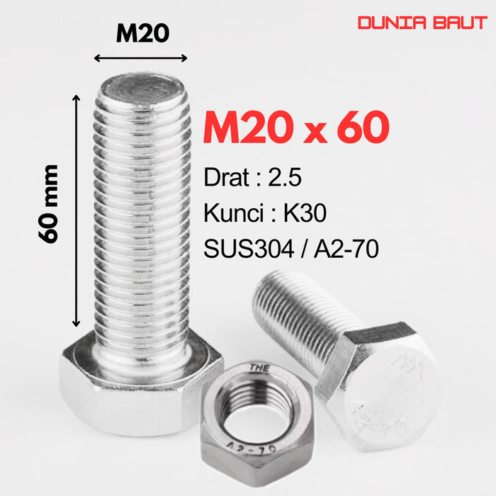 Baut Hex Stainless M20X60 - Baut Hexagon 20X60 / M20 X 60 / 20 X 60  SS304 / SUS304 / A2-70 Full Dra