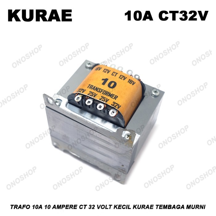 TERLARIS Trafo 10A 10 Ampere CT 32 Volt Kecil KURAE Tembaga Murni