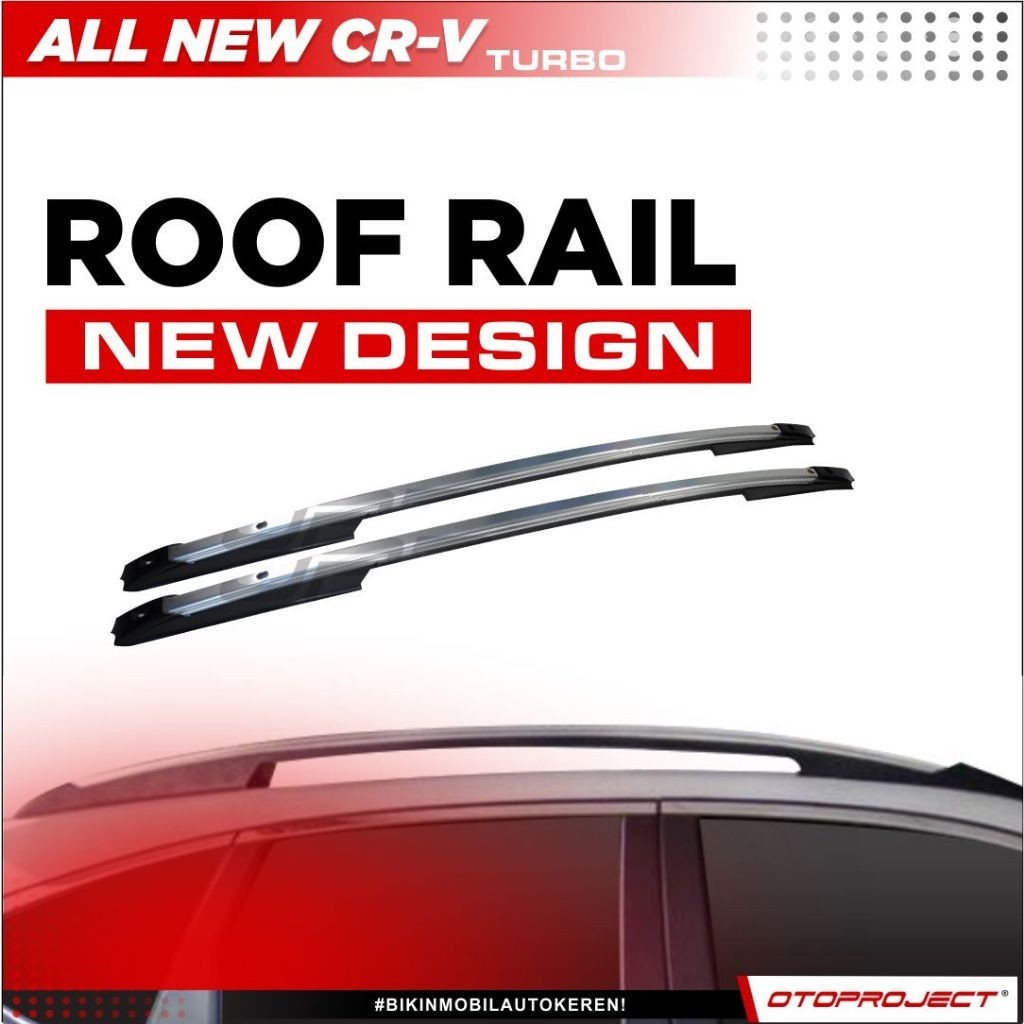 Otoproject - Roof Rail A.N Crv Turbo New Design | Rel Atap Mobil CRV Turbo
