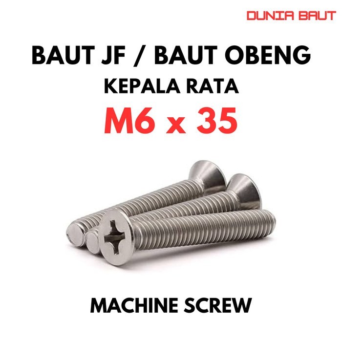 [Isi 200 Pcs] Baut JF M6X35 Machine Screw M6 X 35 Flat Head 6X35 Baut Obeng + Kepala Rata Stainless 