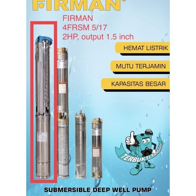 *$*$*$*$] Firman 4 FRSM 5 / 17 2 Hp output 1.5 inch 1 phase 220 V Submersible