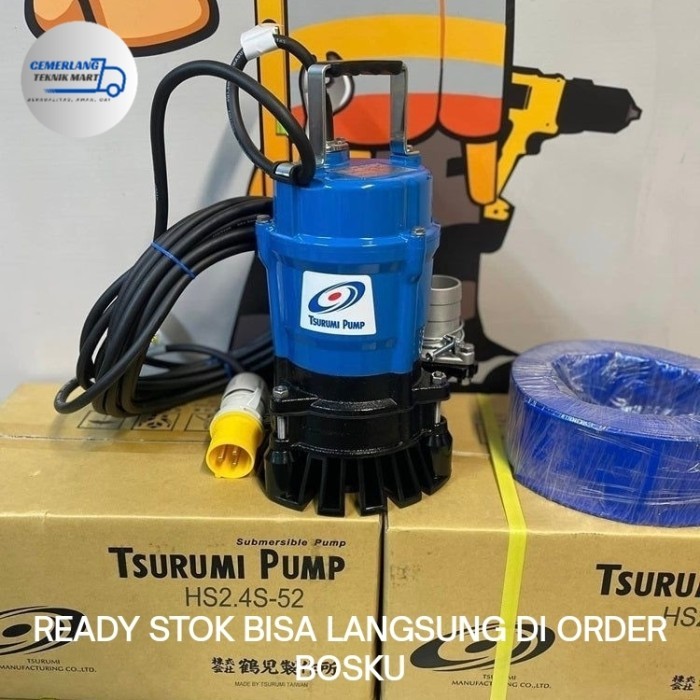 TSURUMI HS2 4S-53 POMPA CELUP AIR KOTOR MANUAL 400W 2" HS 2.4S - SOMI HS2 KODE 897