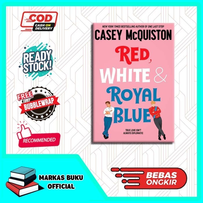 

Most Whised For _versi Eng/Indo_* update Red, White & Royal Blue by Casey McQuiston