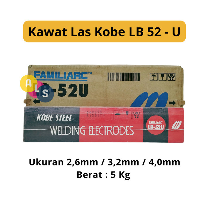 Kawat Las Listrik Lb 52 - U / Kawat Baja / Kawat Las Kobe Steel