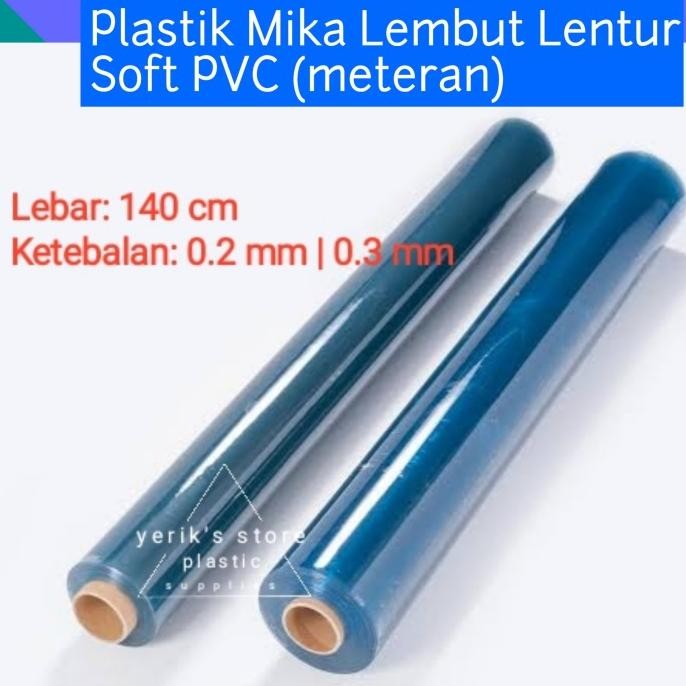 

>*>*>*>*] Plastik Mika Lembut Lentur Meteran/ Soft PVC tebal 02/03, Lebar 140 cm