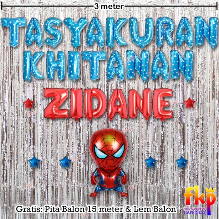 PAKET DEKORASI TASYAKURAN KHITANAN/ SUNATAN DEKOR BALON TEMA SPIDERMAN