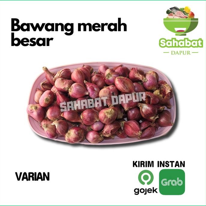 

BAWANG MERAH SUPER BESAR 1KG ORIGINAL