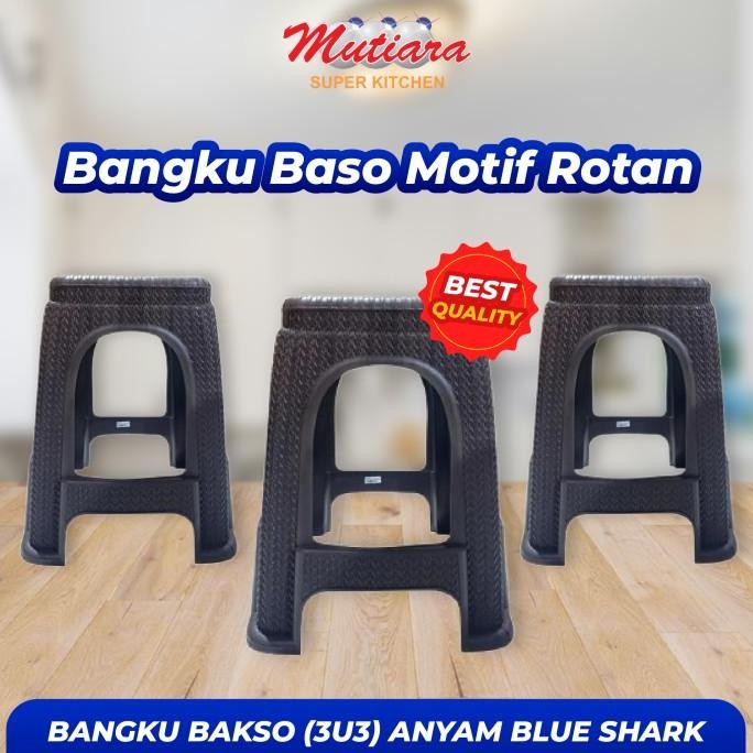 

New Bangku Bakso Plastik Motif Rotan - Blue Shark