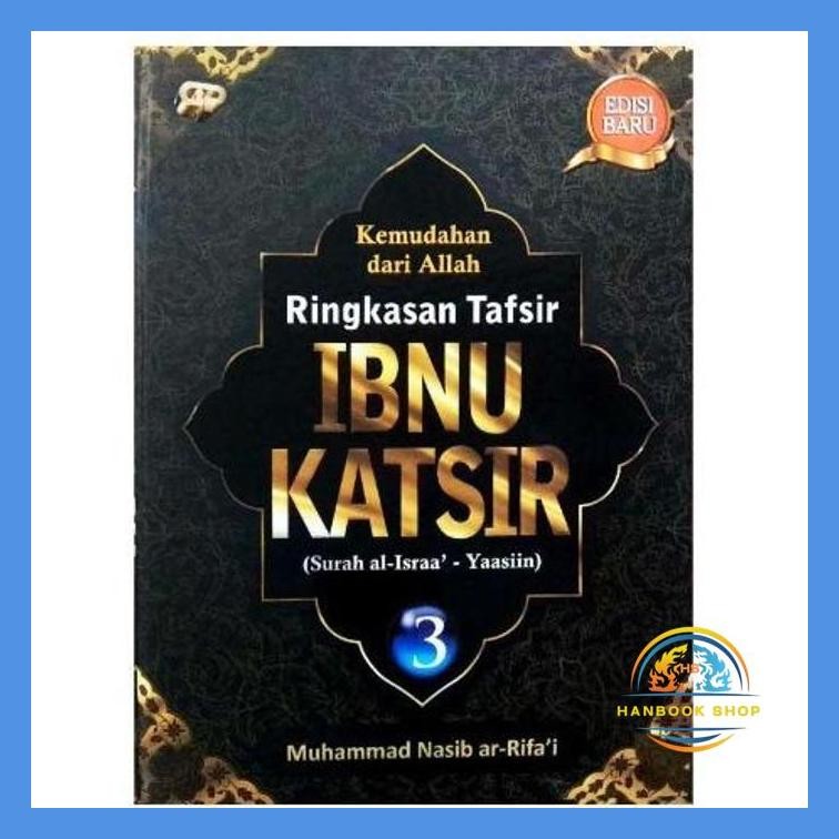 BUKU KITAB RINGKASAN TAFSIR AL QURAN IBNU KATSIR / KASIR ORI SATUAN