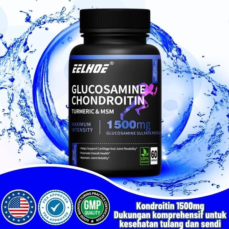 Glucosamine Chondroitin 1500 mg - Mendukung kesehatan tulang, anti penuaan dan mencegah osteoporosis