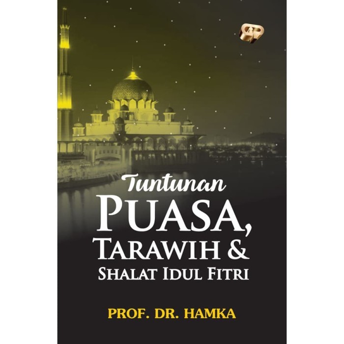 

New! Tuntunan Puasa Tarawih Shalat Idul Fitri Idul Fitri