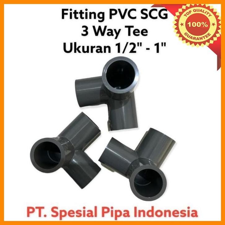 [SMM] TEE 3 WAY AW 1/2 3/4 1 INCH SCG PVC TEBAL ELBOW 3 SUDUT LUBANG T SIKU