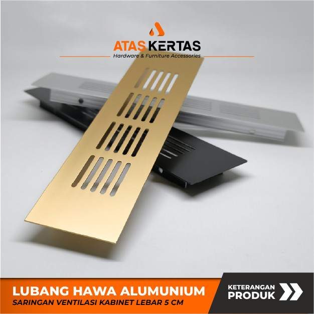LUBANG HAWA ALUMINIUM LEMARI KABINET KITCHEN SET SIRKULASI UDARA