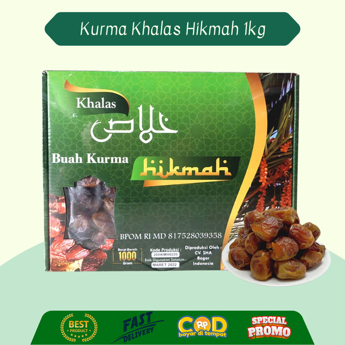 

KURMA KHALAS Kurma Hikmah Khalas / Kholas 1 kg