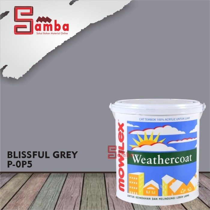 MOWILEX BLISSFUL GREY WEATHERCOAT 2,5 LTR TINTING/CAT TEMBOK EXTERIOR