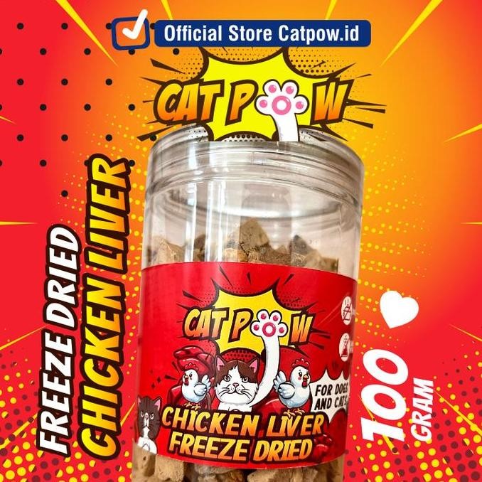 

READY CATPOW FREEZE DRIED PET SNACK FOR DOGS CATS 100 GRAM CHICKEN LIVER SNACK KUCING CEMILAN HATI AYAM