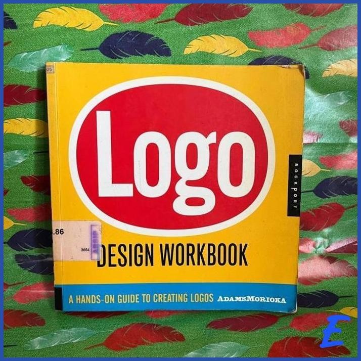 | JNB | BUKU LOGO: DESIGN WORKBOOK - ADAMS MORIOKA (ORIGINAL FULL COLOR)