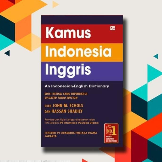 

Terlaris Kamus Indonesia-Inggris Ed. Ketiga Yang Diperbarui (Hc) Ready Stok