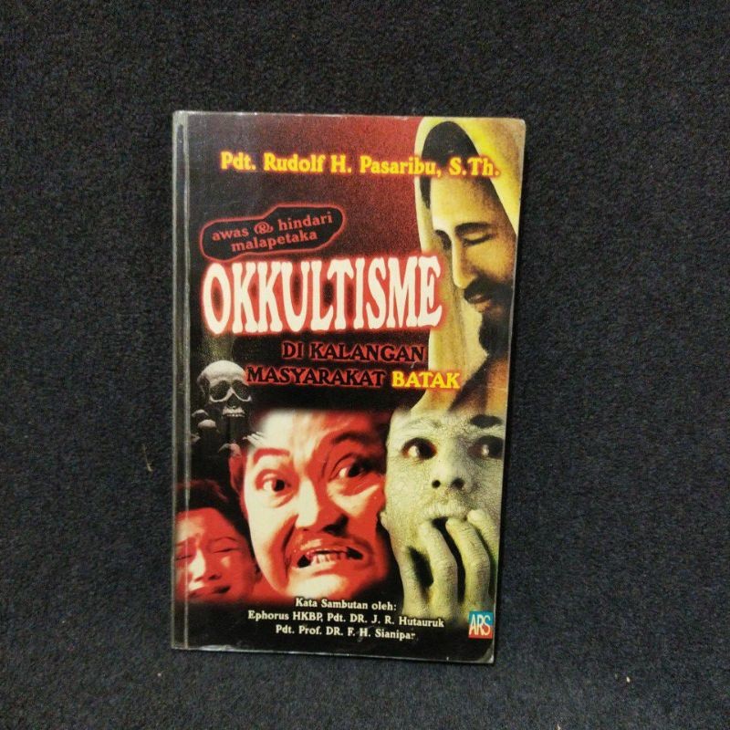 BUKU AWAS & HINDARI MALAPETAKA OKKULTISME DI KALANGAN MASYARAKAT BATAK - PDT. RUDOLF H. PASARIBU, S.