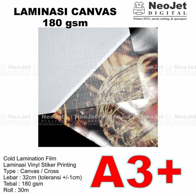 

Baru Bahan Laminasi Dingin Canvas Lebar A3+ A3 32 Cm Panjang 30 Meter Premium