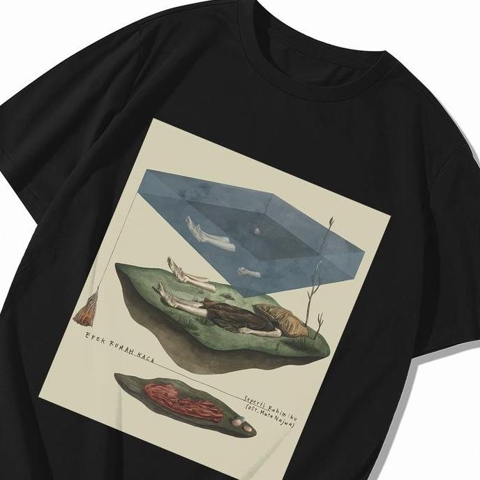 New T-Shirt Efek Rumah Kaca - Seperti Rahim Ibu Ost. Mata Najwa