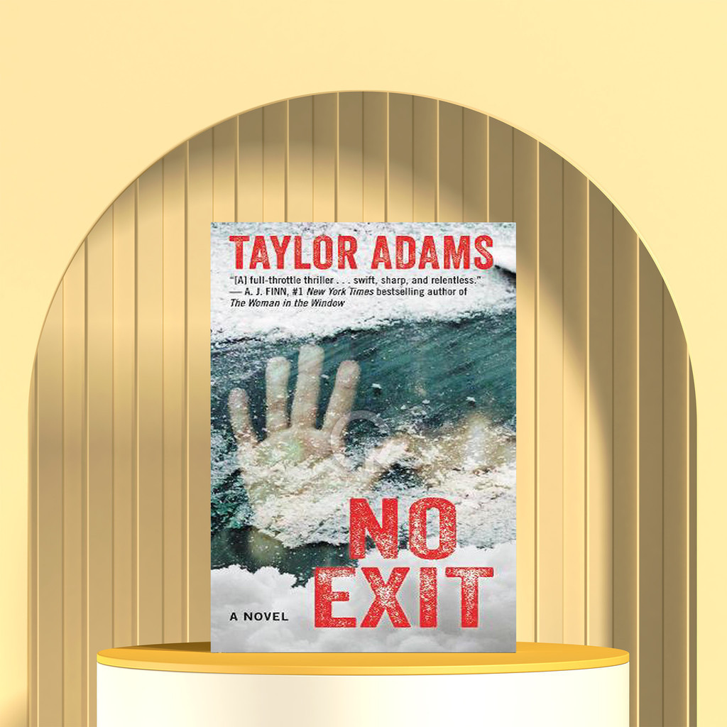 No Exit by Taylor Adams