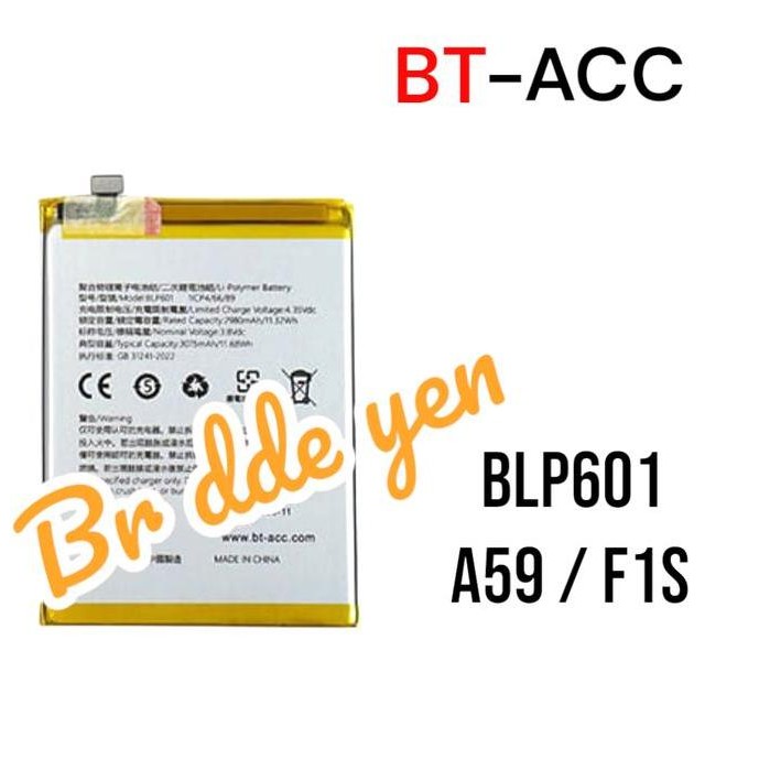 BATERAI BT-ACC FOR OPPO F1S . A59 . BLP601 BLP 601 BLP-601 BATTERY BATERE BATREI BATRAI BATERAY BATR